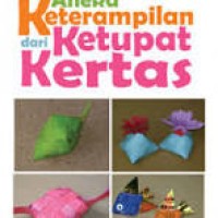Image of Aneka keterampilan dari ketupat kertas