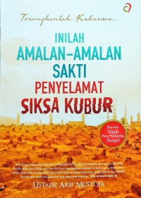Image of Inilah Amalan-Amalan Sakti Penyelamat Siksa Kubur