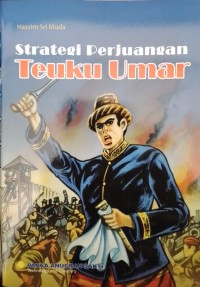 Image of Strategi Perjuangan Teuku Umar