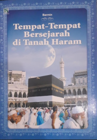Image of Tempat-tempat bersejarah di Tanah Haram